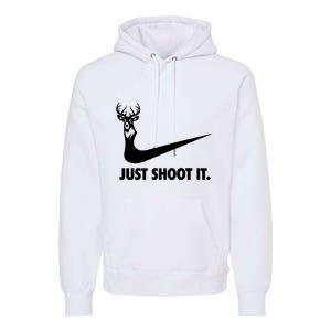 Just Shoot It. Hunting Season Premium Hoodie