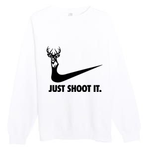 Just Shoot It. Hunting Season Premium Crewneck Sweatshirt