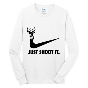 Just Shoot It. Hunting Season Tall Long Sleeve T-Shirt