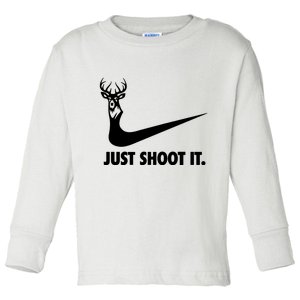 Just Shoot It. Hunting Season Toddler Long Sleeve Shirt