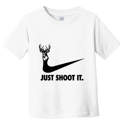 Just Shoot It. Hunting Season Toddler T-Shirt