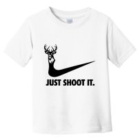 Just Shoot It. Hunting Season Toddler T-Shirt