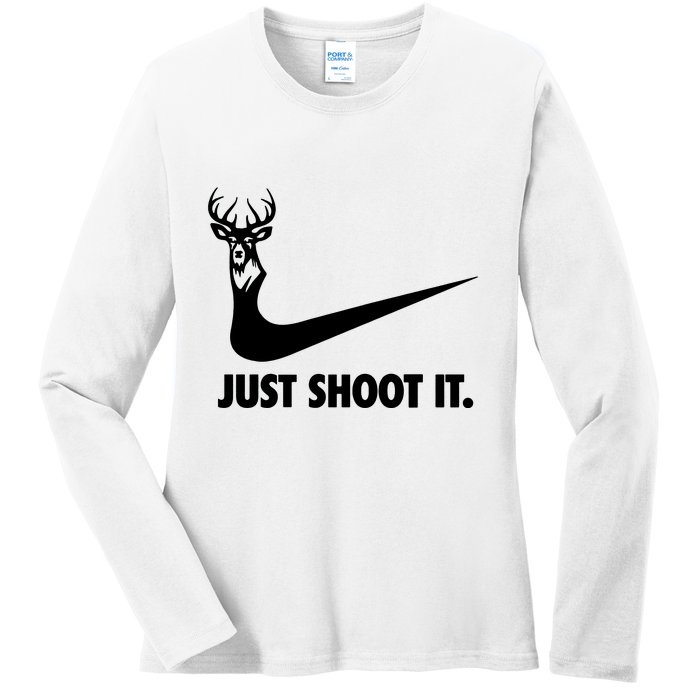 Just Shoot It. Hunting Season Ladies Long Sleeve Shirt