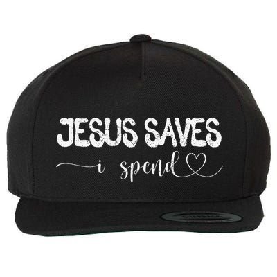 Jesus Saves I Spend Wool Snapback Cap
