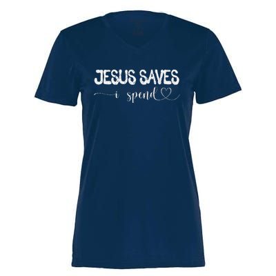 Jesus Saves I Spend Women's Momentum V-Neck T-Shirt