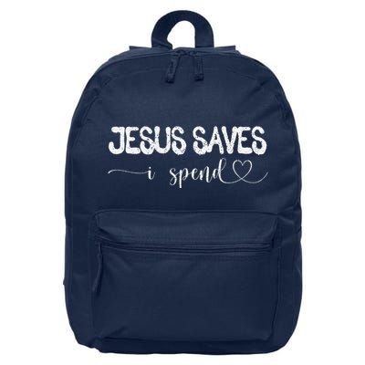 Jesus Saves I Spend 16 in Basic Backpack