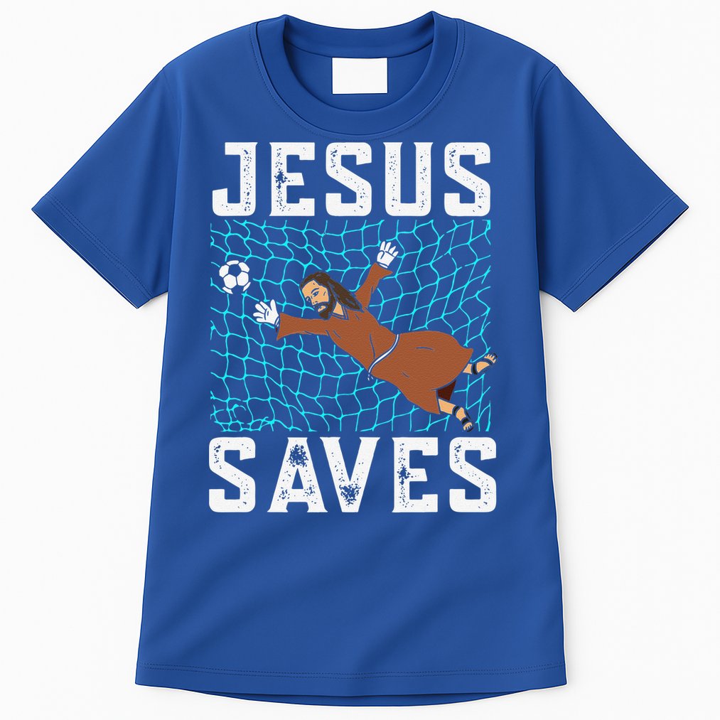 Jesus Saves I Christian Faith I Jesus Soccer Goalkeeper Tall T-Shirt