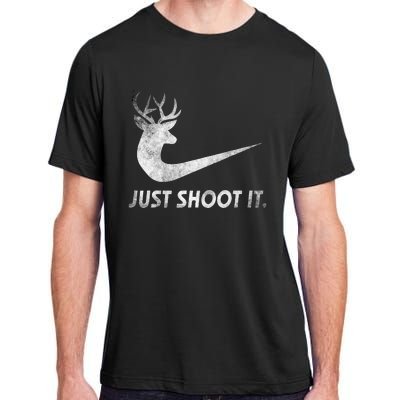 Just Shoot It Funny Deer Hunting Adult ChromaSoft Performance T-Shirt