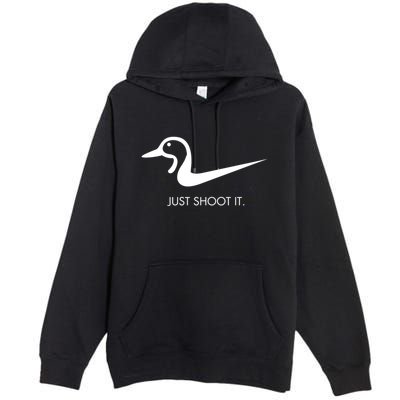 Just Shoot It Duck Hunting Design Great Gift Premium Pullover Hoodie