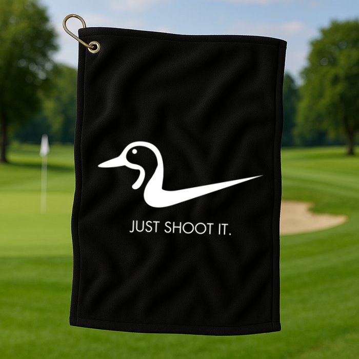 Just Shoot It Duck Hunting Design Great Gift Golf Towel
