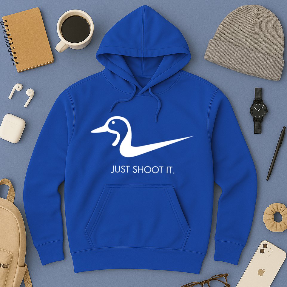 Just Shoot It Duck Hunting Design Great Gift Hoodie