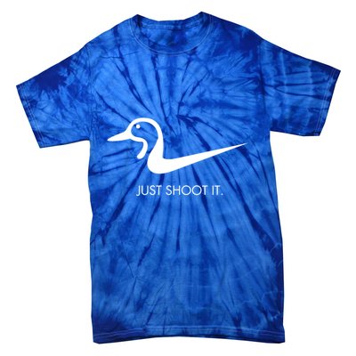 Just Shoot It Duck Hunting Design Great Gift Tie-Dye T-Shirt