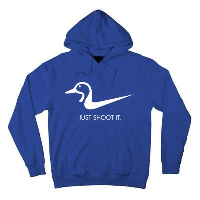 Just Shoot It Duck Hunting Design Great Gift Tall Hoodie