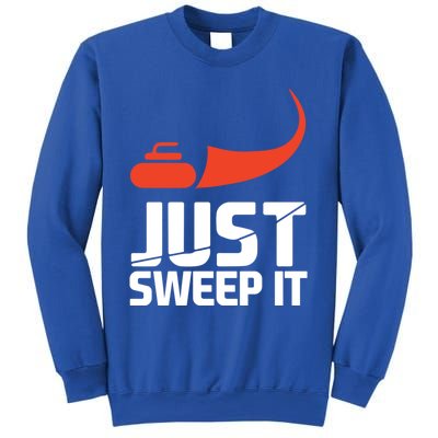 Just Sweep It! Funny Curling Sports Gift Sweatshirt