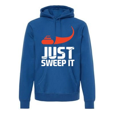 Just Sweep It! Funny Curling Sports Gift Premium Hoodie