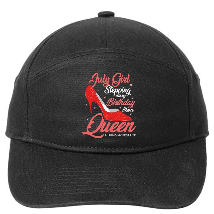 July Stepping Into My Birthday Like A Queen Living 7-Panel Snapback Hat