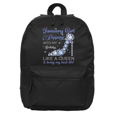 January Stepping Into My Birthday Like A Queen 16 in Basic Backpack