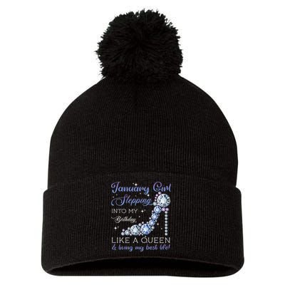 January Stepping Into My Birthday Like A Queen Pom Pom 12in Knit Beanie