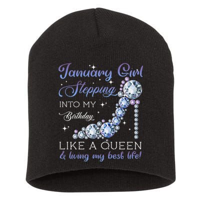 January Stepping Into My Birthday Like A Queen Short Acrylic Beanie