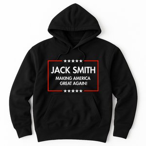 Jack Smith Is Making America Great Again Hoodie