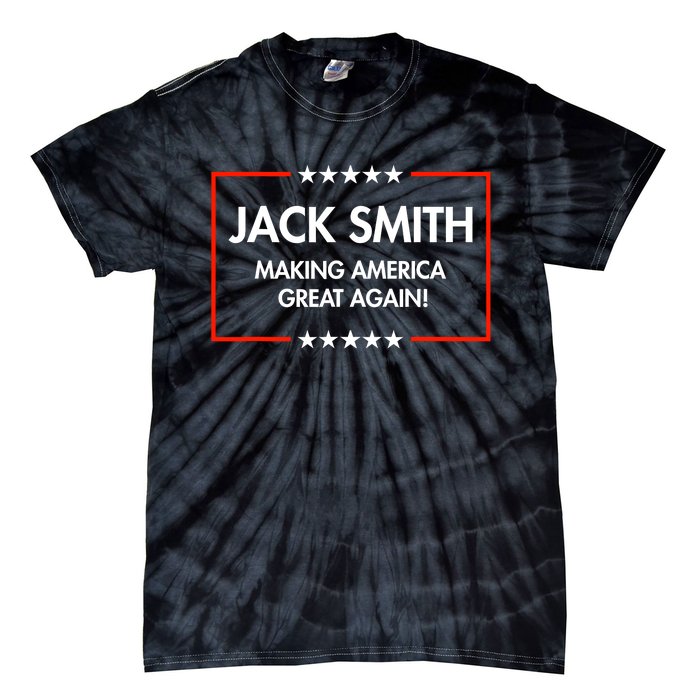 Jack Smith Is Making America Great Again Tie-Dye T-Shirt