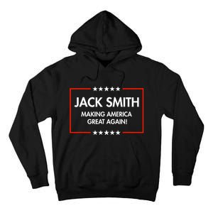 Jack Smith Is Making America Great Again Tall Hoodie