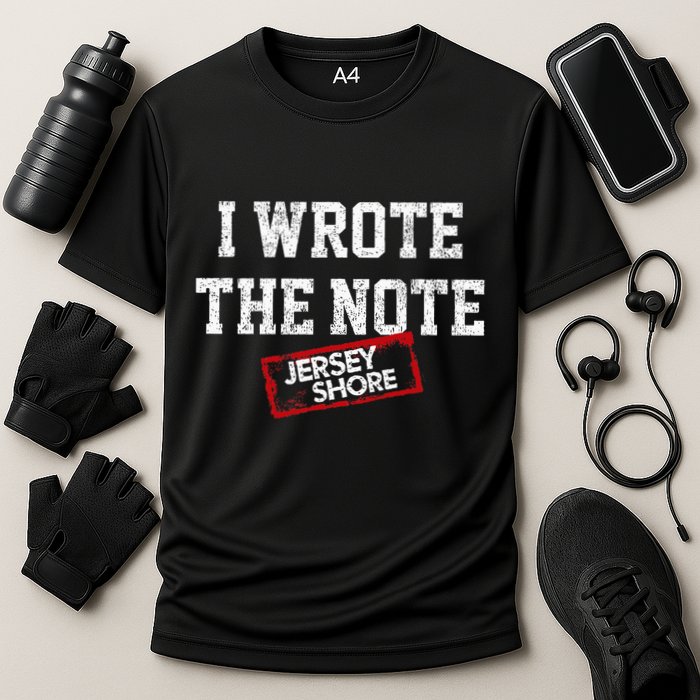 J.E.R.S.E.Y Shore I Wrote The Note Performance Shirt
