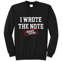 J.E.R.S.E.Y Shore I Wrote The Note Sweatshirt