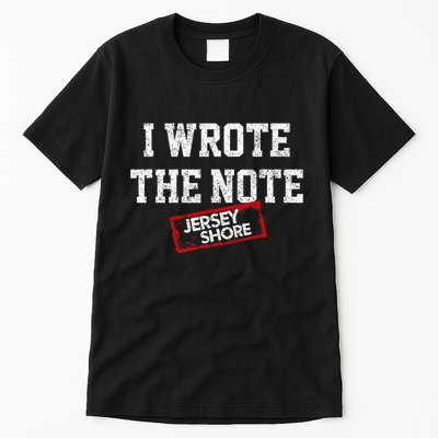 J.E.R.S.E.Y Shore I Wrote The Note Tall T-Shirt