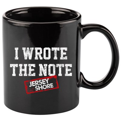 J.E.R.S.E.Y Shore I Wrote The Note 11oz C Handle Ceramic Mug