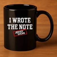 J.E.R.S.E.Y Shore I Wrote The Note 11oz C Handle Ceramic Mug