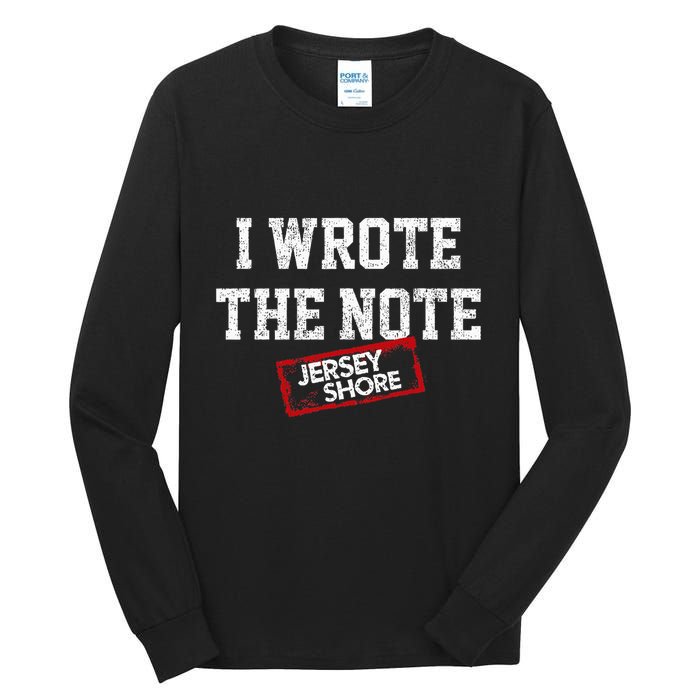 J.E.R.S.E.Y Shore I Wrote The Note Tall Long Sleeve T-Shirt