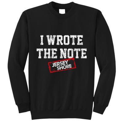 J.E.R.S.E.Y Shore I Wrote The Note Tall Sweatshirt