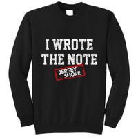 J.E.R.S.E.Y Shore I Wrote The Note Tall Sweatshirt