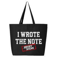 J.E.R.S.E.Y Shore I Wrote The Note 25L Jumbo Tote