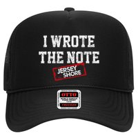 J.E.R.S.E.Y Shore I Wrote The Note Trucker Hat