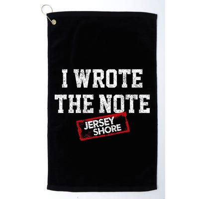 J.E.R.S.E.Y Shore I Wrote The Note Golf Towel