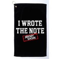 J.E.R.S.E.Y Shore I Wrote The Note Golf Towel