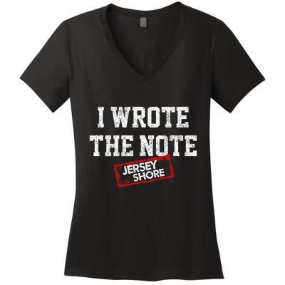 J.E.R.S.E.Y Shore I Wrote The Note Women's V-Neck T-Shirt