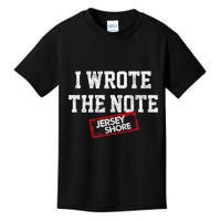 J.E.R.S.E.Y Shore I Wrote The Note Kids T-Shirt