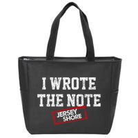 J.E.R.S.E.Y Shore I Wrote The Note Zip Tote Bag