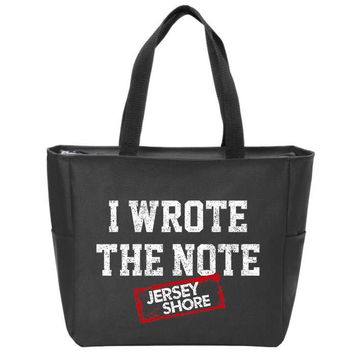 J.E.R.S.E.Y Shore I Wrote The Note Zip Tote Bag