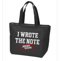 J.E.R.S.E.Y Shore I Wrote The Note Zip Tote Bag
