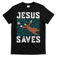 Jesus Saves I Christian Faith I Jesus Soccer Goalkeeper Funny Gift T-Shirt