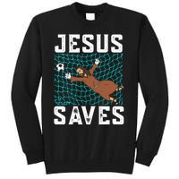 Jesus Saves I Christian Faith I Jesus Soccer Goalkeeper Funny Gift Tall Sweatshirt