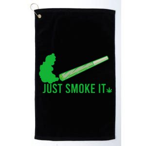 Just Smoke It Platinum Collection Golf Towel