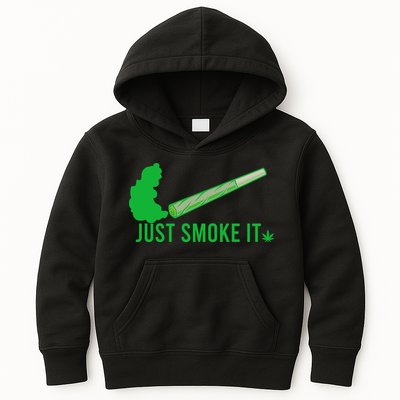 Just Smoke It Kids Hoodie