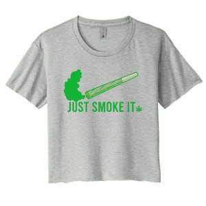 Just Smoke It Women's Crop Top Tee