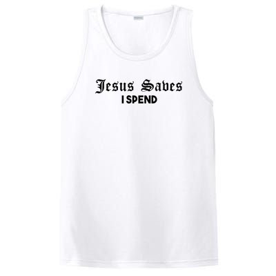 Jesus Saves I Spend PosiCharge Competitor Tank