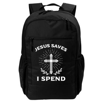 Jesus Saves I Spend Daily Commute Backpack